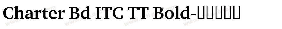 Charter Bd ITC TT Bold字体转换